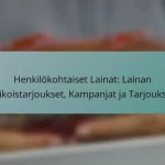 Henkilökohtaiset Lainat: Lainan erikoistarjoukset, Kampanjat ja Tarjoukset